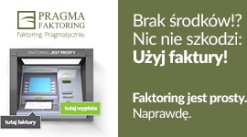 Faktoring jest prosty i łatwo dostępny - kampania Pragma Faktoring BIZNES, Firma - Sprawdź w teście swoją wiedzę i wygraj finansowanie bez opłat wstępnych.